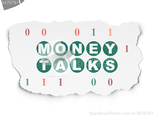 Image of Finance concept: Money Talks on Torn Paper background