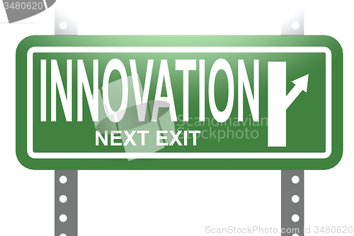 Image of Innovation green sign board isolated