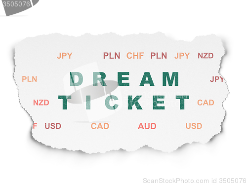 Image of Business concept: Dream Ticket on Torn Paper background