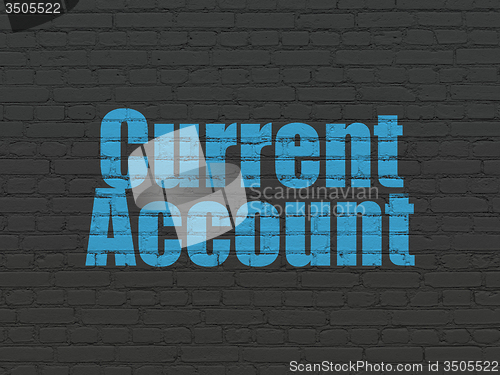 Image of Banking concept: Current Account on wall background