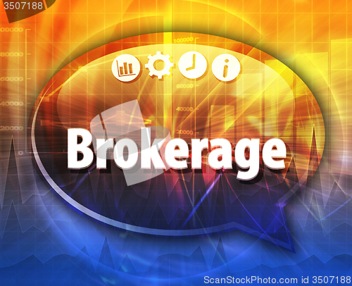 Image of Brokerage   Business term speech bubble illustration