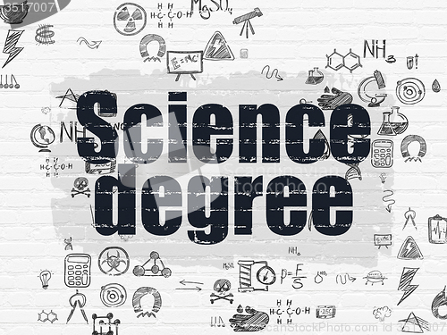 Image of Science concept: Science Degree on wall background
