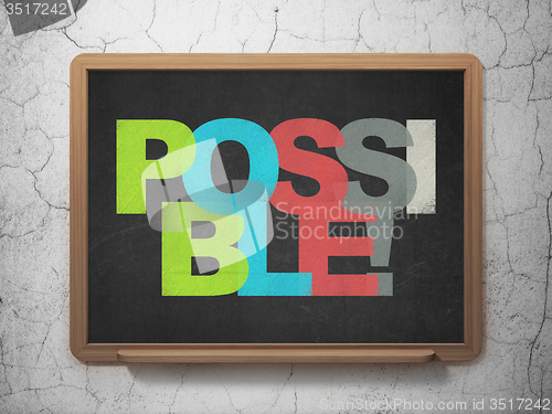 Image of Business concept: Possible! on School Board background