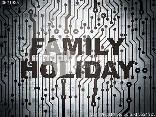 Image of Travel concept: circuit board with Family Holiday