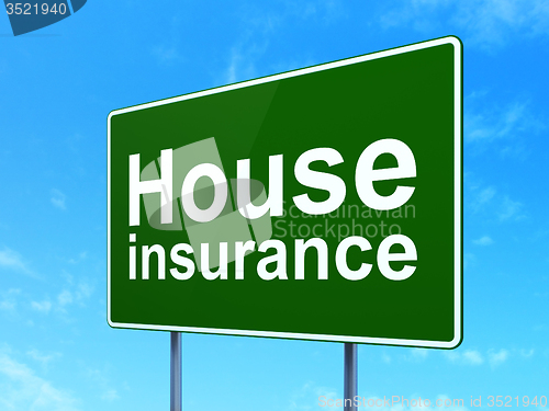 Image of Insurance concept: House Insurance on road sign background