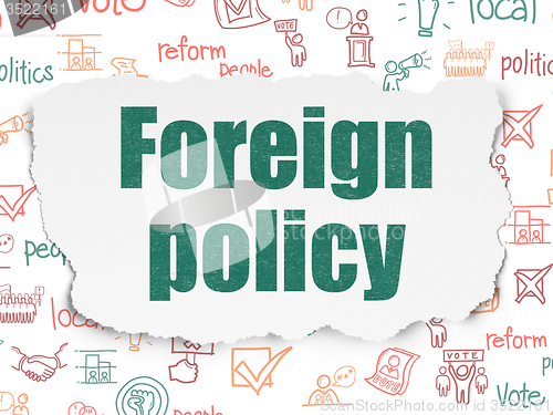 Image of Political concept: Foreign Policy on Torn Paper background