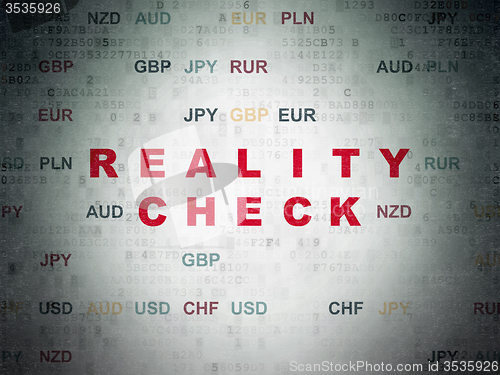 Image of Business concept: Reality Check on Digital Paper background