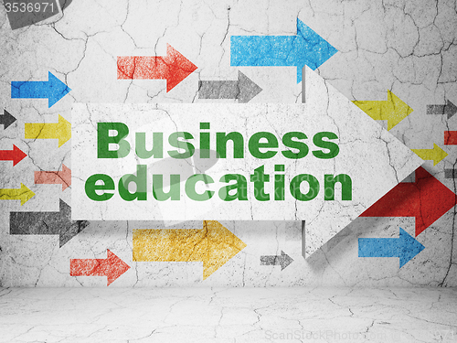 Image of Learning concept: arrow with Business Education on grunge wall background