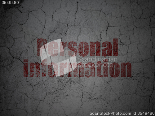 Image of Protection concept: Personal Information on grunge wall background