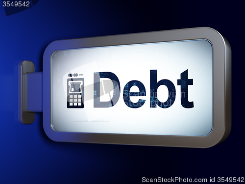 Image of Money concept: Debt and ATM Machine on billboard background