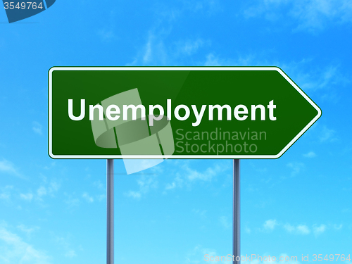 Image of Finance concept: Unemployment on road sign background