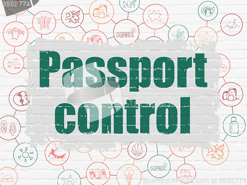 Image of Vacation concept: Passport Control on wall background
