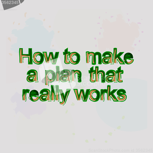 Image of How to make a plan that really works. motivational quote. Trendy design. Positive quote handwritten with watercolor brush calligraphy. 