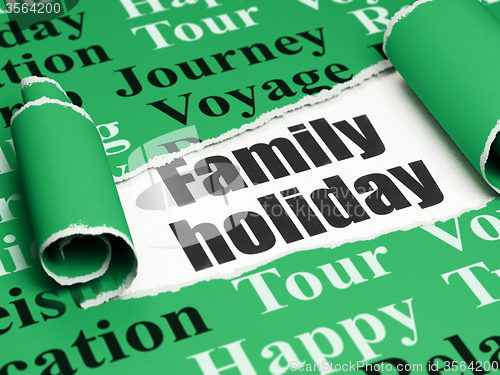 Image of Tourism concept: black text Family Holiday under the piece of  torn paper