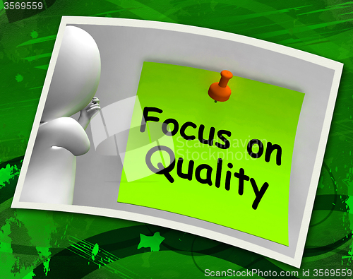 Image of Focus On Quality Photo Shows Excellence And Satisfaction Guarant