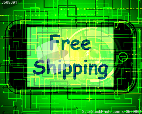 Image of Free Shipping On Phone Shows No Charge Or Gratis Deliver