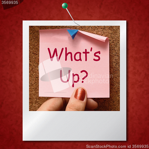 Image of What\'s Up Photo Means What Is Going On