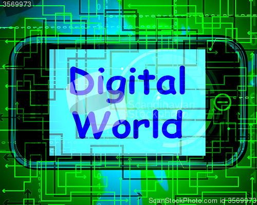 Image of Digital World On Phone Means Connection Internet Web