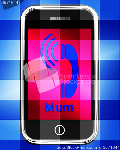 Image of Call Mum On Phone Displays Talk To Mother