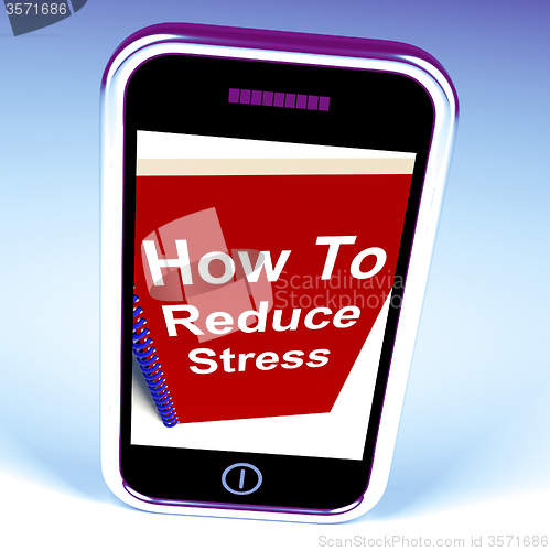 Image of How to Reduce Stress Phone on Notebook Shows Reducing Tension