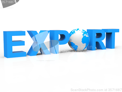 Image of Globe Export Represents Sell Overseas And Exported