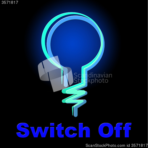 Image of Switch Off Means Save Electricity And Energy