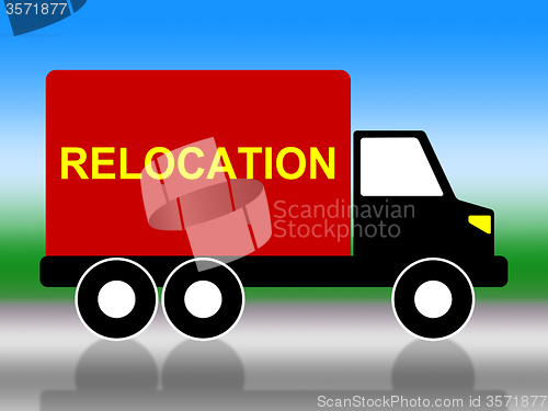 Image of Relocation Truck Means Change Of Residence And Freight