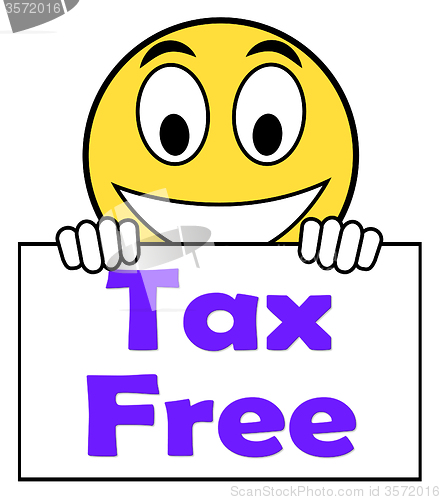 Image of Tax Free On Sign Means Not Taxed