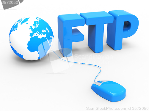 Image of Global Internet Indicates File Transfer Protocol And Web
