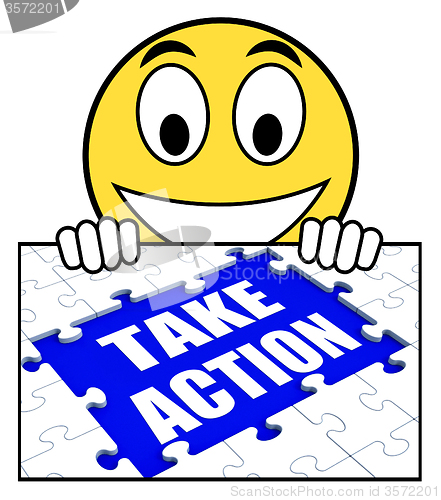 Image of Take Action Sign Shows Motivate To Do Something