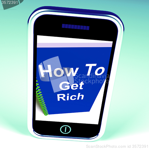 Image of How to Get Rich on Phone Represents Getting Wealthy