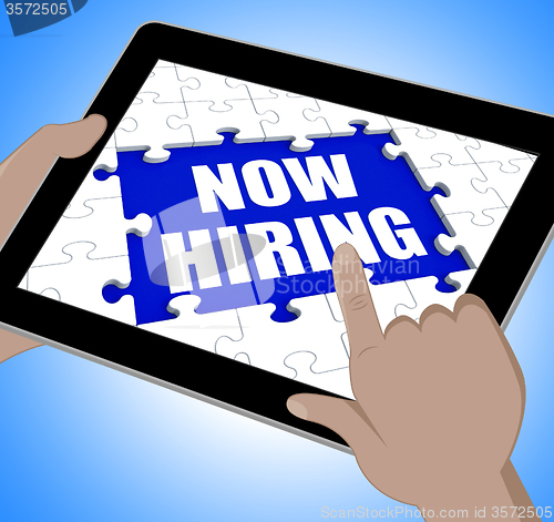 Image of Now Hiring Tablet Means Job Vacancy And Recruitment