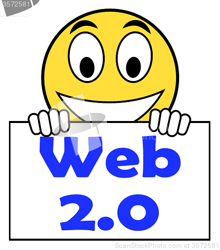 Image of Web 2.0 On Sign Means Net Web Technology And Network