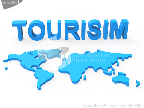 Image of World Tourism Represents Planet Travelling And Earth