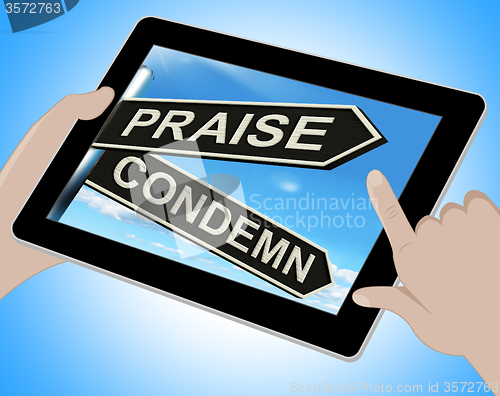 Image of Praise Condemn Tablet Shows Approval Or  Disapproval