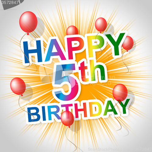 Image of Happy Birthday Means Five Congratulations And Greetings