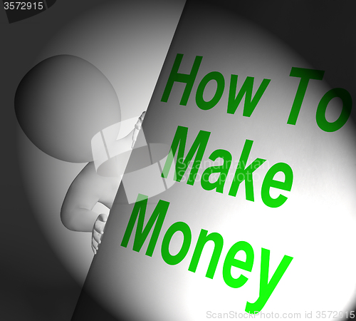 Image of How To Make Money Sign Displays Riches And Wealth