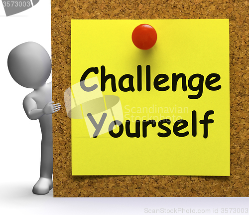 Image of Challenge Yourself Note Means Be Determined Or Motivated