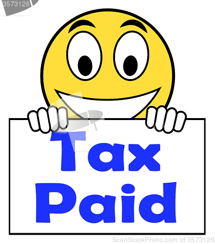 Image of Tax Paid On Sign Shows Duty Or Excise Payment