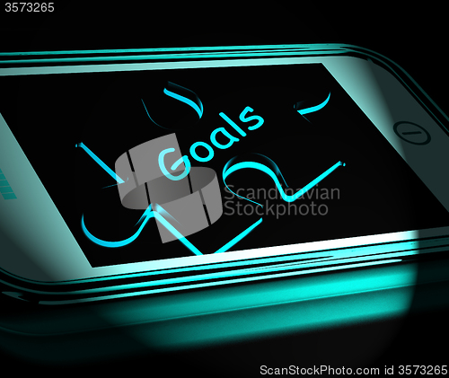 Image of Goals Smartphone Displays Aims Objectives And Targets