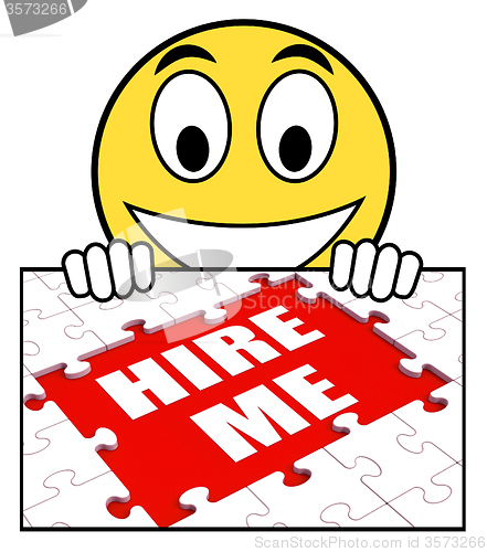 Image of Hire Me Sign Means Job Candidate Or Freelancer
