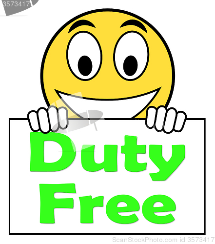 Image of Duty Free On Sign Shows Tax Free Purchases