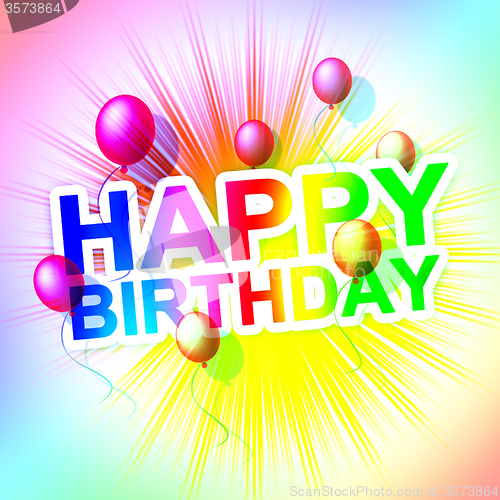 Image of Happy Birthday Shows Greeting Happiness And Parties
