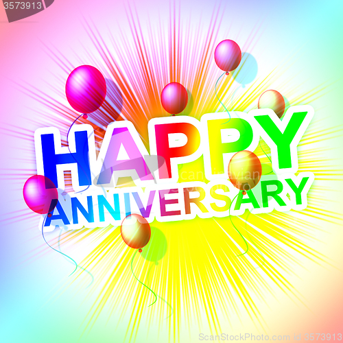 Image of Happy Anniversary Represents Cheerful Greeting And Celebrate