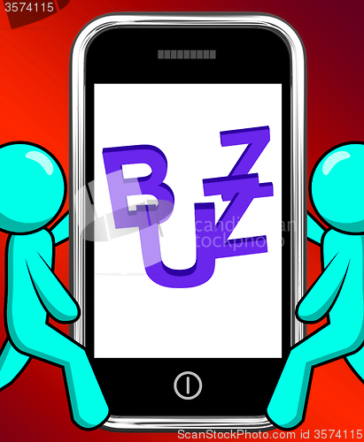 Image of Buzz On Phone Displays Awareness Exposure And Publicity