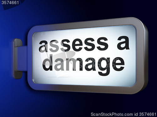 Image of Insurance concept: Assess A Damage on billboard background