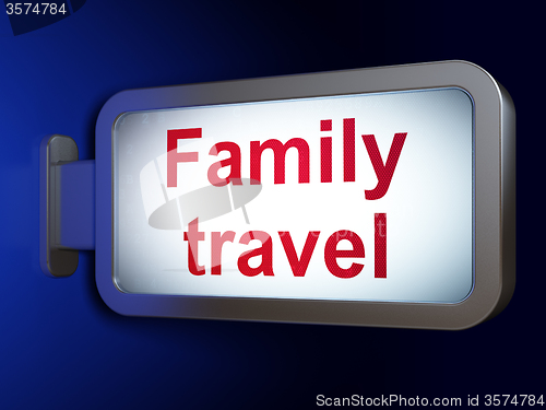 Image of Travel concept: Family Travel on billboard background