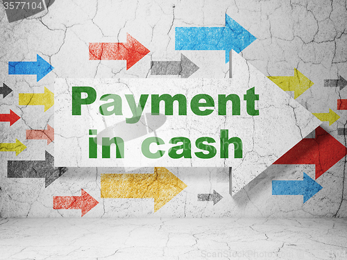 Image of Banking concept: arrow with Payment In Cash on grunge wall background