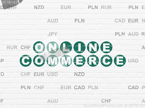 Image of Business concept: Online Commerce on wall background