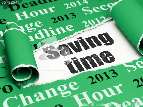 Image of Time concept: black text Saving Time under the piece of  torn paper